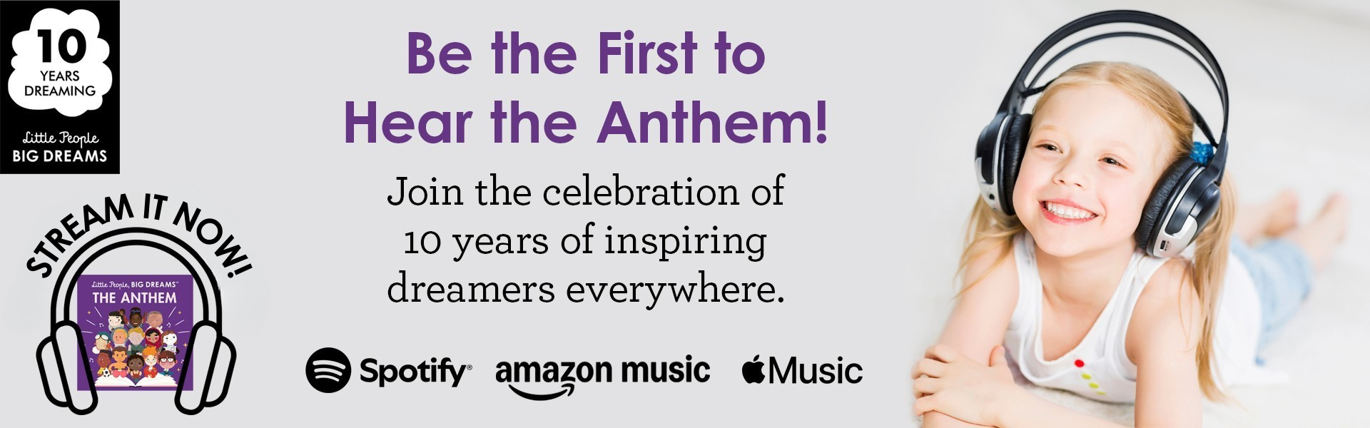 Little People, BIG DREAMS: Anthem - post-release 2