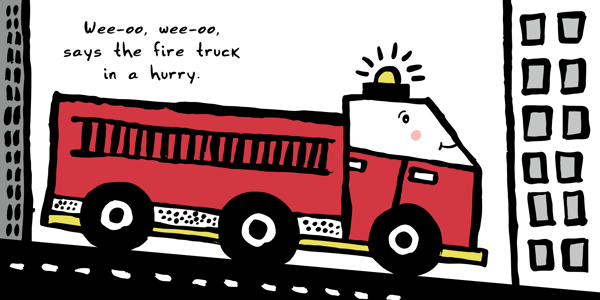 Vroom, Zoom! Here Comes The Fire Truck