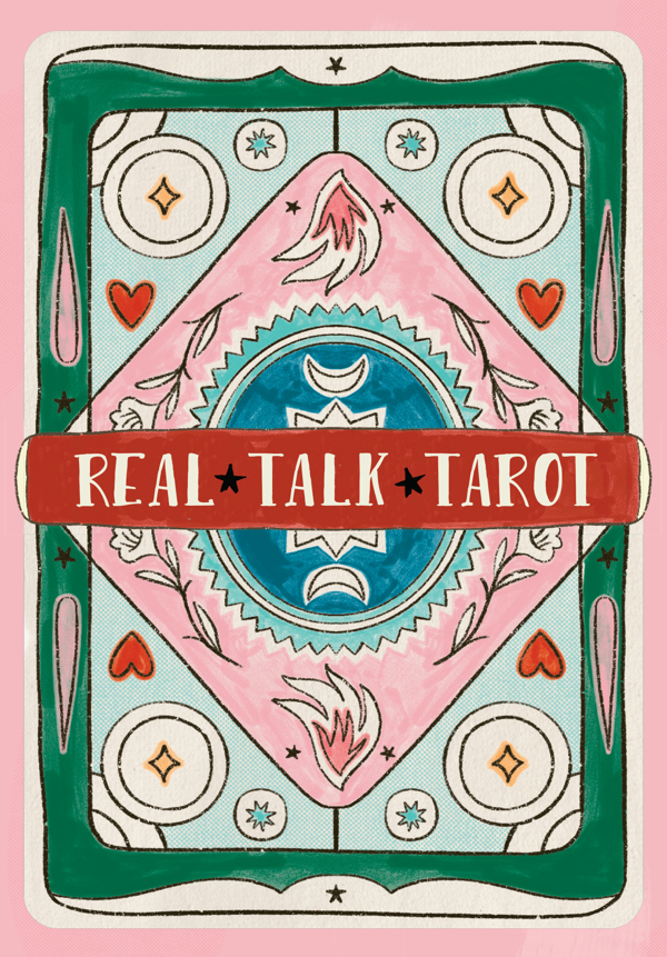 Real Talk Tarot, 78 Card Deck and Guide Book