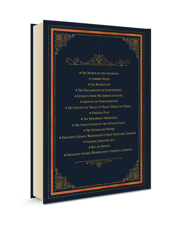 The Constitution of the United States of America and Other Writings of the Founding Fathers